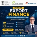 TEXPROCIL WEBINAR:: Export Finance – Pre-Shipment & Post-Shipment Credit: Guidelines and Facilities